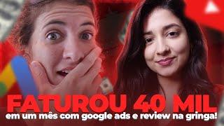 Aluna Faturou mais de 40 Mil no Mês com Google Ads para Afiliados na Gringa e Vídeo Review na Gringa