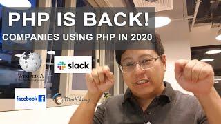 PHP IS BACK IN 2020. 3 Myths and Which Big Companies Are Using PHP