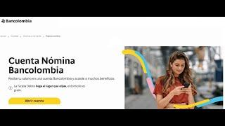 Bancolombia | Abre tu cuenta de nómina desde tu computador