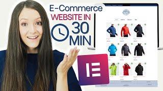 How to Create an E-Commerce Website with WordPress and Elementor in 2023 In Under 30 Minutes!