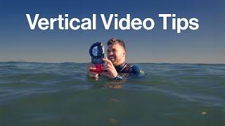 Elevate Your Vertical Videos: Essential Tips for Filmmakers & Cinematographers