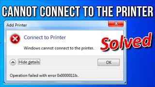 How to Fix Windows Cannot Connect to Printer - Error 0x0000011b |  Printer Error 0x0000011b