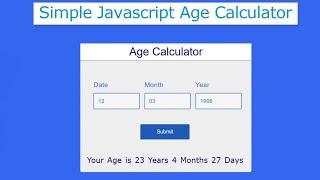 Javascript Age Calculator | Calculate Age from Date of Birth