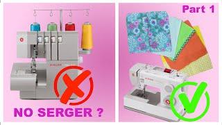 5 Super Easy Sewing No Overlock No Serger Technique (PART 1/4) ⭐️ Sewing Tips And Tricks