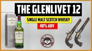 The Glenlivet 12 Single Malt Scotch Whisky | The Whiskey Dictionary