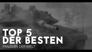 Top 5 der BESTEN Panzern der Welt