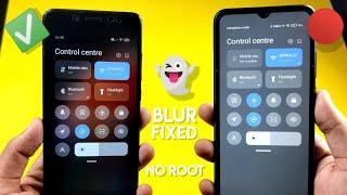 Fixed Control Center Background Grey Blur in Any MIUI 12 & MIUI 12.5 Device | Ft- Redmi 8 & 9 