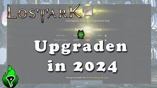 Upgrade Guide 2024 | Lost Ark EU | DerPyr0n