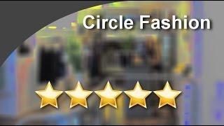 Circle Fashion Huddersfield  Excellent 5 Star Review by Dan M.