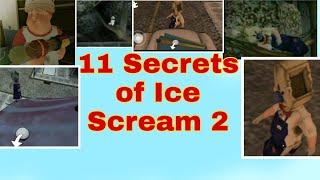 Ice scream 2 secrets