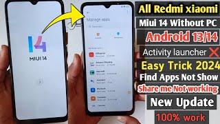 All Redmi/Xiaomi Miui 14 Frp Bypass 2024 Android 13/14 | Google Account Without Pc |  Find apps
