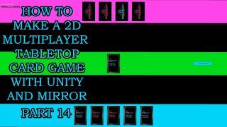 How to Make a 2D Multiplayer Tabletop Card Game in Unity - Part 14 (Logging to Built Clients)