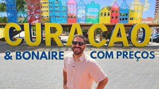 Conheça WILLEMSTAD e KRALENDIJK as Capitais das Ilhas CURAÇAO & BONAIRE e a Conexão com o BRASIL!