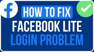 FIX FACEBOOK LITE SOMETHING WENT WRONG (2024) | Fix Facebook Lite Login Problem