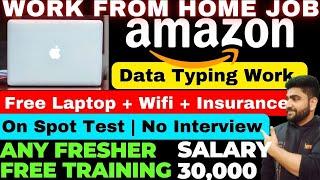 Amazon Work From Home Jobs | Typing Job | Online Job at Home | Part Time Job | Vacancy | Remote Job