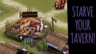 STARVE YOUR TAVERN! (Rise of Empires Ice and Fire Tips & Tricks)