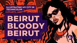 Tracy Chahwan | Beirut Bloody Beirut