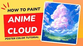 Painting Tutorial | Anime Style Cloud | Paint With Me