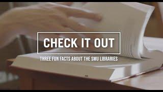 3 Fun Facts About the SMU Libraries