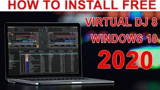 How to install Free Virtual DJ 8 Windows 10 On my laptop, How To set up virtual DJ 8 ON Laptop & PC.