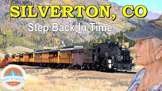 Why Silverton Colorado Is A Must See Destination (RV Lifestyle)