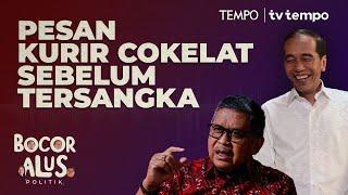 Lobi-lobi Politik Sebelum Hasto Kristiyanto Jadi Tersangka | Bocor Alus Politik