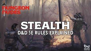 Stealth in Dungeons and Dragons 5e