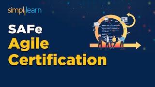 SAFe Agilist Certification | Best SAFe Agile Certification | SAFe 6 Certification | Simplilearn