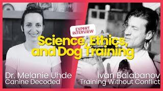 UNTOLD - Science, Ethics, and Dog Training with Ivan Balabanov