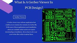 What Is A Gerber Viewer In  PCB Design