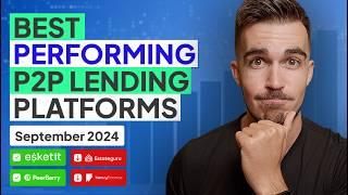 Best Performing P2P Lending Platforms In September 2024