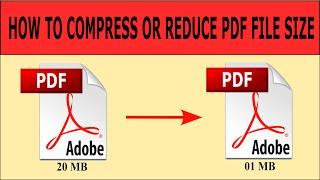 How to Compress PDF File Size Without Losing Quality (Reduce Size of PDF File)