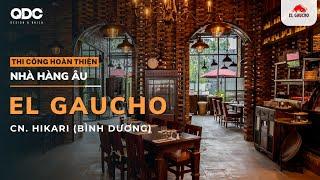 Hoàn thiện nhà hàng El Gaucho - CN. Hikari Bình Dương