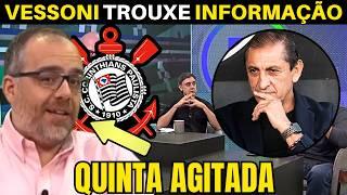 VESSONI TROUXE INFORMAÇÃO PRIVILEGIADA DE DENTRO DO CORINTHIANS.