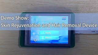 Display Demo: T5L Skin Rejuvenation and Hair Removal Device