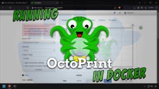 Run OctoPrint - 3D Printer Web UI - in Docker