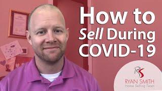 4 Tips for Selling During COVID-19