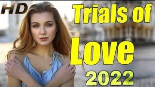 NEW #RUSSIAN #ROMANCE 2021 CENA SCHASTYA 2022 #Love_story_moviel Trials of Lovell