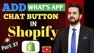 Shopify Dropshipping Full Course 2024  Part 37  ( Get Customer Messages In WhatsApp ) Add Whatsapp