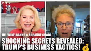 Shocking Secrets  Revealed About Trump's Business Tactics! 