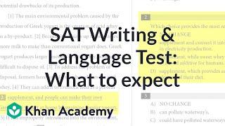 About the SAT Writing and Language Test: What to expect | SAT Tips & Strategies | SAT | Khan Academy