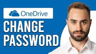 How To Change OneDrive Password (How To Update Or Reset OneDrive Password)