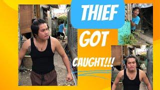 THIEF GOT CAUGHT!!!!!