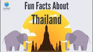 Thailand Culture | Fun Facts About Thailand