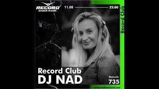 DJ NAD | Record Club Moldova | episode 735