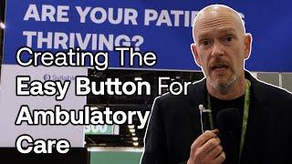 Syllable at Vive 2022 - Creating the Easy Button for Ambulatory Care