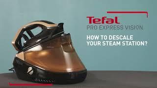How To Descale Your Tefal Pro Express Vision Steam Generator GV9820 Effortlessly