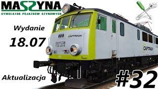 MaSzyna - #32 Poradnik "Wydanie 18.07 aktulizacja"