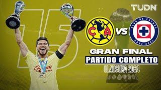  PARTIDO COMPLETO: América vs Cruz Azul  | GRAN FINAL - Clausura 2024 Liga Mx | TUDN