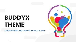 Create Community Branded Login Page with BuddyX Theme BuddyPress and BuddyBoss Platform